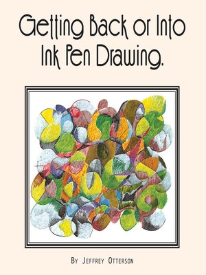 cover image of Getting Back or into Ink Pen Drawing